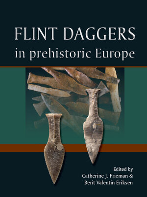 cover image of Flint Daggers in Prehistoric Europe